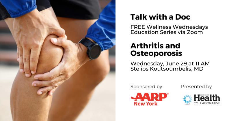 Talk with a Doc: Arthritis and Osteoporosis