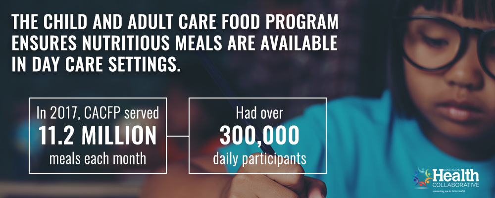 Child and Adult Care Food Program (CACFP)