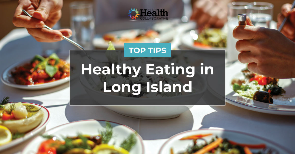 Healthy Eating in Long Island